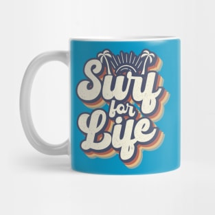 Surf For Life Mug